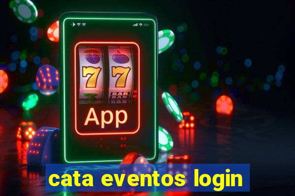 cata eventos login